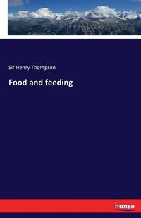 Cover image for Food and feeding