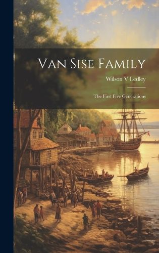 Cover image for Van Sise Family