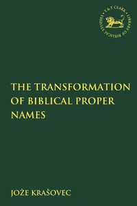 Cover image for The Transformation of Biblical Proper Names