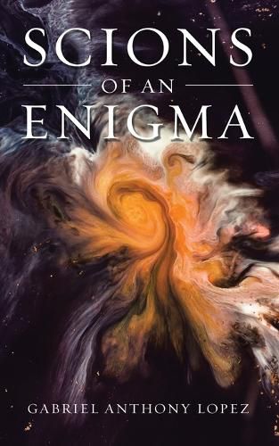 Cover image for Scions of an Enigma