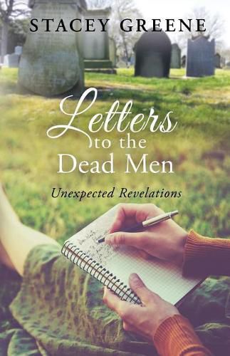 Cover image for Letters to the Dead Men: Unexpected Revelations