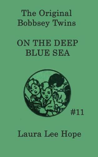 Cover image for The Bobbsey Twins on the Deep Blue Sea