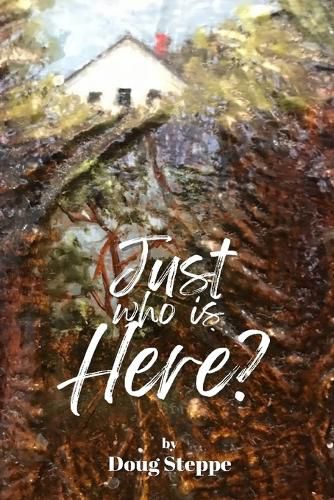 Cover image for Just Who Is Here?