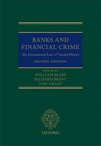 Cover image for Banks and Financial Crime: The International Law of Tainted Money