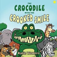 Cover image for The Crocodile with the Crooked Smile