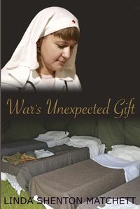 Cover image for War's Unexpected Gift