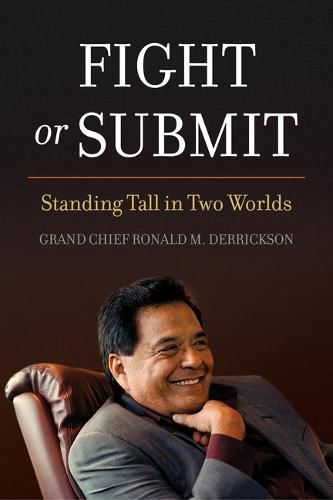 Fight or Submit: Standing Tall in Two Worlds