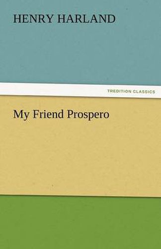 My Friend Prospero