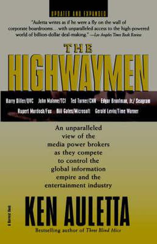 The Highwaymen: Warriors of the Information Superhighway