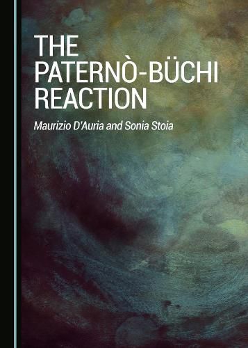 Cover image for The Paterno-Buchi Reaction