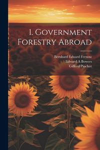 Cover image for 1. Government Forestry Abroad