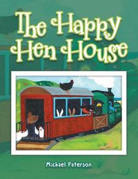 Cover image for The Happy Hen House