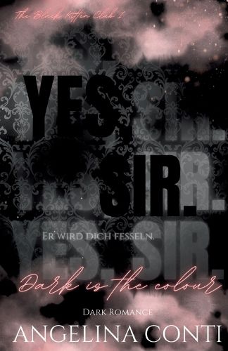 YES, SIR. (Dark Romance)