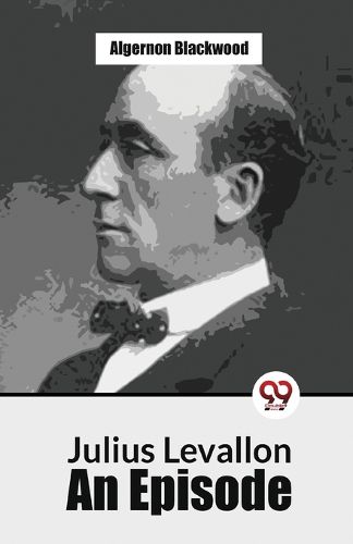 Cover image for Julius Levallon an Episode