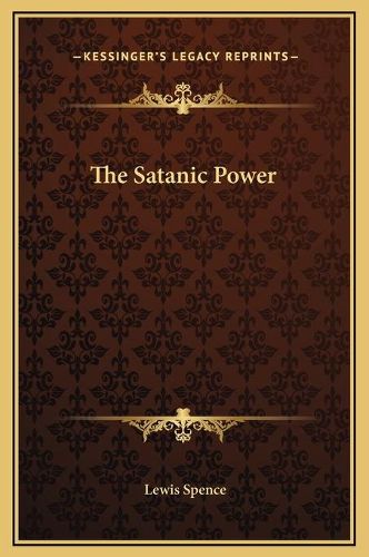 Cover image for The Satanic Power