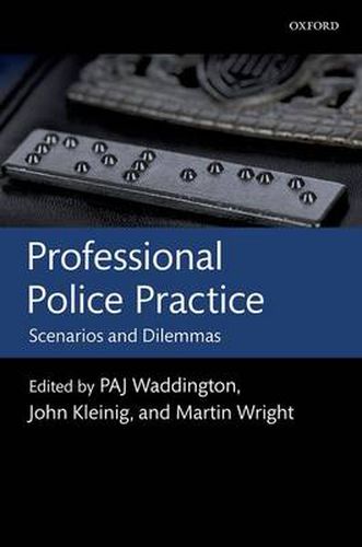 Cover image for Professional Police Practice: Scenarios and Dilemmas