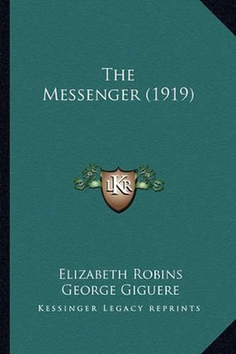 Cover image for The Messenger (1919) the Messenger (1919)