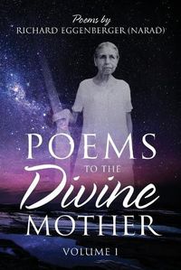 Cover image for Poems to the Divine Mother Volume I