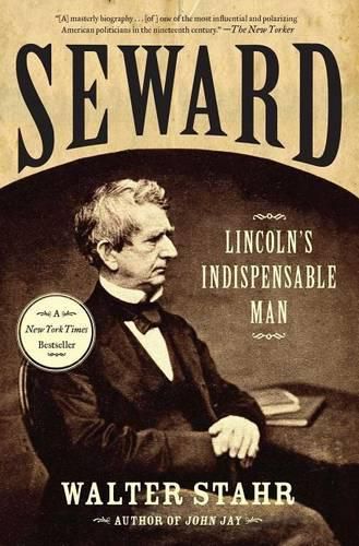 Cover image for Seward: Lincoln's Indispensable Man