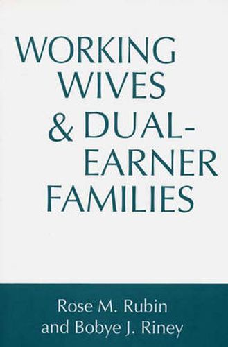 Cover image for Working Wives and Dual-Earner Families