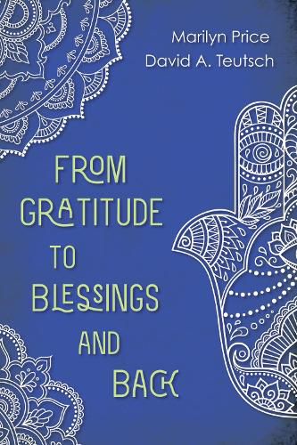 Cover image for From Gratitude to Blessings and Back