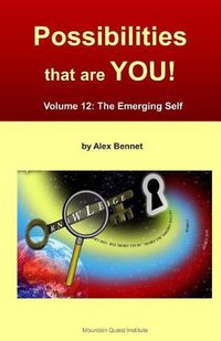 Cover image for Possibilities that are YOU!: Volume 12: The Emerging Self