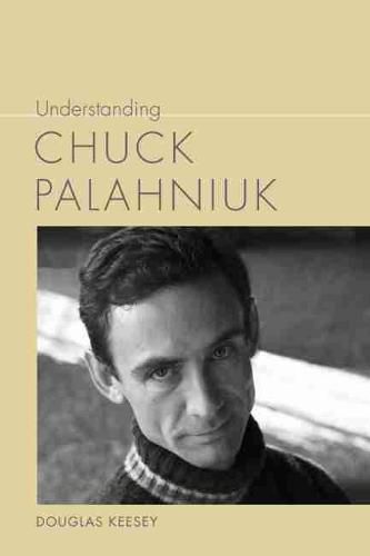 Understanding Chuck Palahniuk