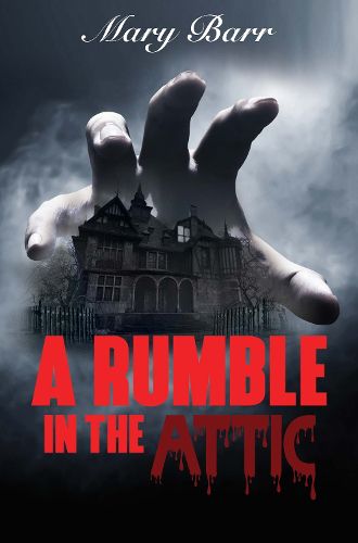 A Rumble in the Attic, bk 1