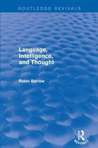 Cover image for Language, Intelligence, and Thought