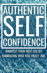 Cover image for Authentic Self-Confidence