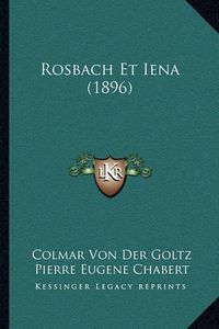 Cover image for Rosbach Et Iena (1896)