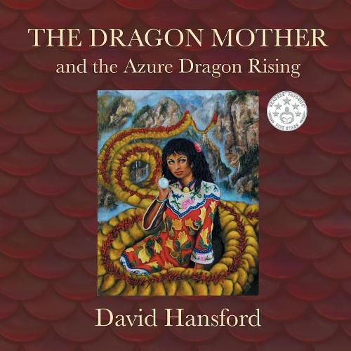 Cover image for The Dragon Mother: and the Azure Dragon Rising