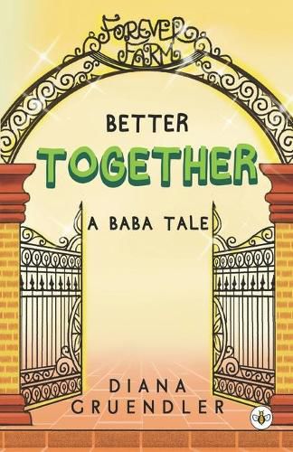 Cover image for Better Together... A Baba Tale