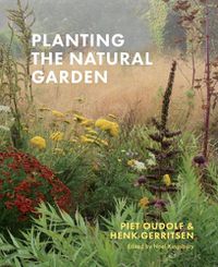 Cover image for Planting the Natural Garden
