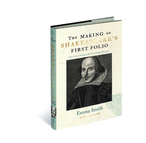 The Making of Shakespeare's First Folio