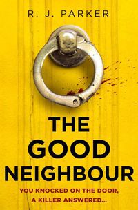 Cover image for The Good Neighbour
