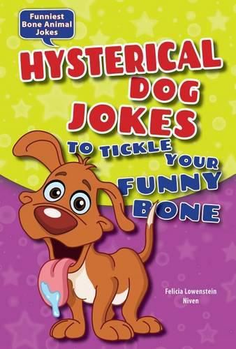 Cover image for Hysterical Dog Jokes to Tickle Your Funny Bone