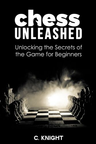 Cover image for Chess Unleashed