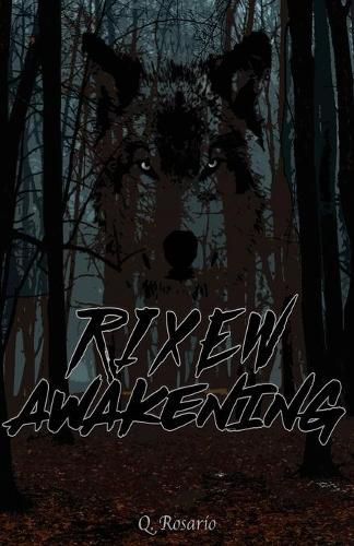 Cover image for Rixew Awakening