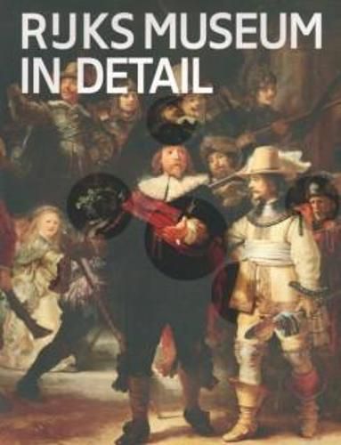 Cover image for Rijksmuseum in Detail (English Edition)