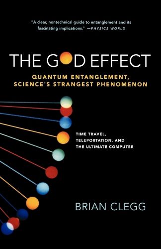 Cover image for God Effect: Quantum Entanglement, Science's Strangest Phenomenon