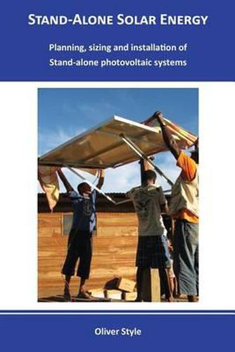 Cover image for Stand-alone solar energy: Planning, sizing and installation of stand-alone photovoltaic systems