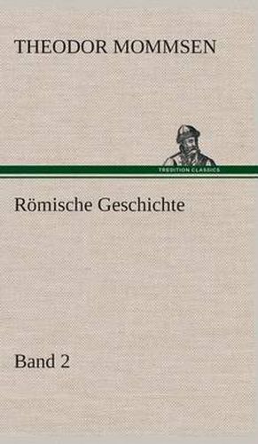 Roemische Geschichte - Band 2