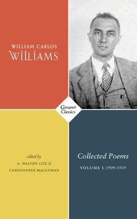 Cover image for Collected Poems Volume I: 1909-1939