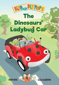 Cover image for The Dinosaurs' Ladybug Car