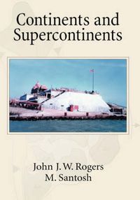 Cover image for Continents and Supercontinents