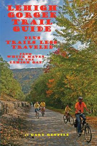 Cover image for Lehigh Gorge Trail Guide