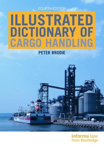 Cover image for Illustrated Dictionary of Cargo Handling