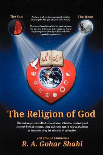 Cover image for The Religion of God (Divine Love): Untold Mysteries and Secrets of God