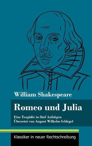 Cover image for Romeo und Julia: (Band 19, Klassiker in neuer Rechtschreibung)